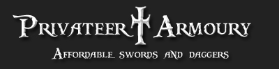 Privateer Armoury Affordable Swords and Daggers
